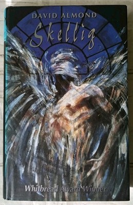 Skellig by David Almond First Edition Hardcover