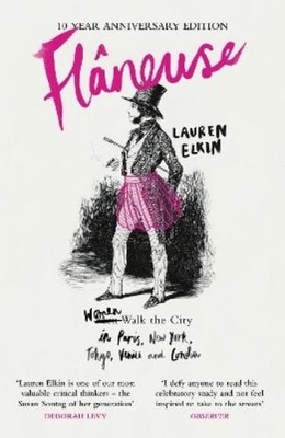 Lauren Elkin Flaneuse (Taschenbuch)