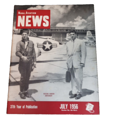 Vintage Naval Aviation News July 1956 Weekend Warrior Anniversary Magazine