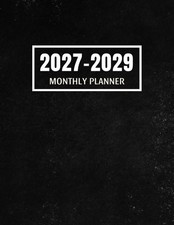 2027-2029 Monthly Planner: 3 Year Calendar January 2027 - December 2029 36 Mont