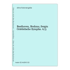 Beethoven,Brahms,Sergiu Celebidache Symphn.6/...