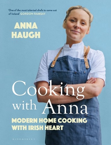 Anna Haugh Cooking with Anna (Copertina rigida)