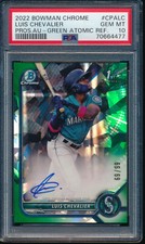 PSA 10 LUIS CHEVALIER AUTO 2022 Bowman Chrome GREEN REFRACTOR #/99 RC GEM MINT