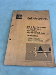 STIHL Bohrwerkzeuge max. 120kpm Vertikal- u. Horizontalbohren  Ersatzteilliste