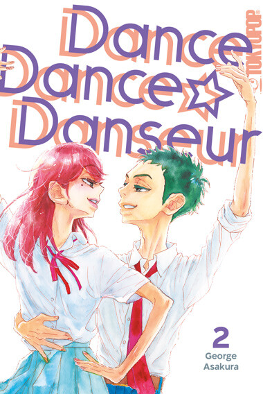 Dance Dance Danseur 2in1 02 (deutsch) Tokyopop Manga Slice Of Life