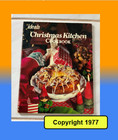 🟥 The Ideals magazine Christmas Kitchen Recipes 1977 holiday Cookbook Vintage