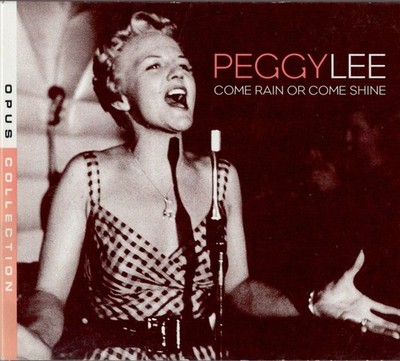 PEGGY LEE - COME RAIN OR COME SHNE - EMI STARBUCKS CD