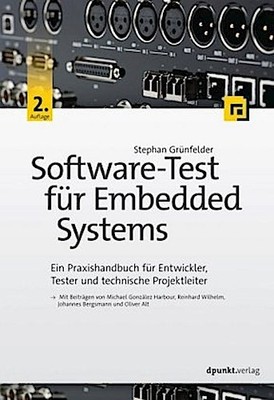 Software-Test für Embedded Systems ~ Stephan Grünfelder ~  9783864904486