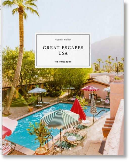 Great Escapes USA. The Hotel Book by Angelika Taschen HARDBACK 9783836584319 - Image 4