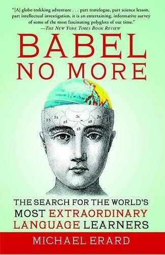 Michael Erard Babel No More (Tascabile)