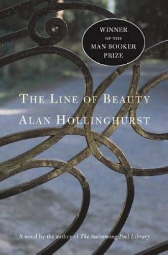 The Line of Beauty: A Novel - Paperback By Hollinghurst, Alan - GOOD