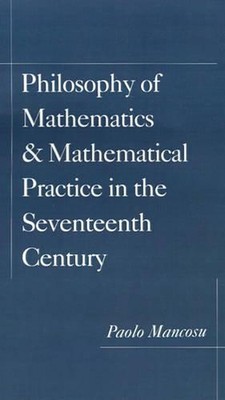 Philosophie der Mathematik und mathematischen Praxis im 17. Jahrhundert b