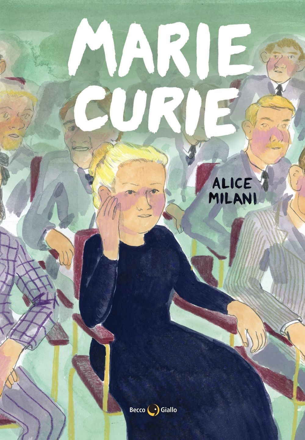 Libri Alice Milani - Marie Curie