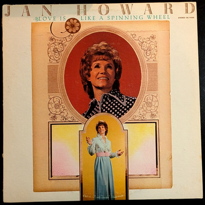 JAN HOWARD Love is Like a Spinning Wheel COUNTRY FOLK Vinyl Records LP FREE SHIP