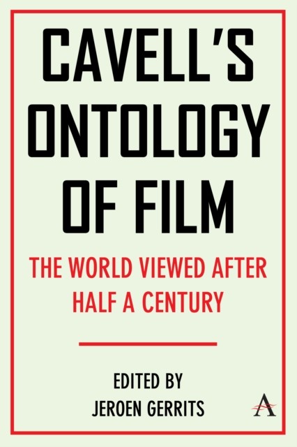Cavells Ontology of Film by Jeroen Gerrits HARDBACK 9781839995149