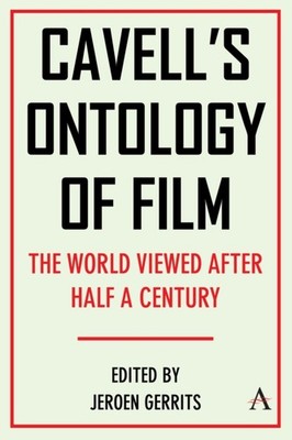 Cavells Ontology of Film by Jeroen Gerrits HARDBACK 9781839995149