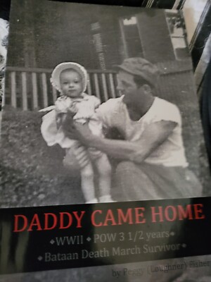 Daddy Came Home by Peggy (Loughner) Fisher