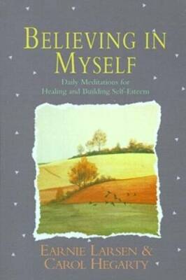 Believing In Myself: Self Esteem Daily Meditations - Paperback - GOOD