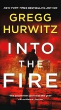 Into the Fire: An Orphan X Novel (Orphan X, 5) - Mass Market Paperback - GOOD