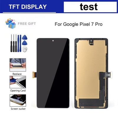 For Google Pixel 7 Pro TFT LCD Display Touch Screen Digitizer Assembly Replace