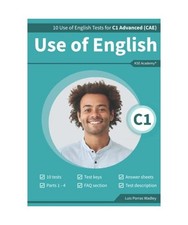 Use of English C1: 10 Use of English Tests for C1 Advanced [CAE] | Cambridge C1 