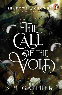 Call of the Void von S. M. Gaither (Taschenbuch / Softback) (9781804945841)