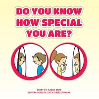 Do You Know How Special You Are? Karen Brite Taschenbuch Kartoniert / Broschiert