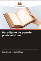 Krasimira Mutafchieva | Paradigme De PenséE Postclassique | Taschenbuch (2026)