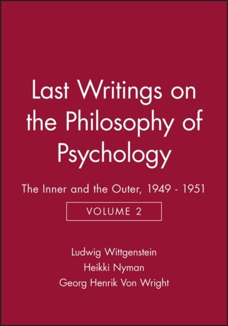 Last Writings on the Philosophy of Psychology V 2 Wittgenstein Paperback