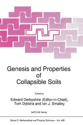Genesis and Properties of Collapsible Soils - 9789401040471