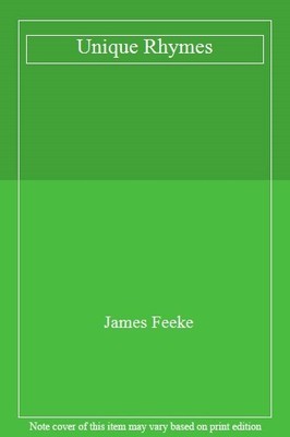 Unique Rhymes,James Feeke- 9781844181766