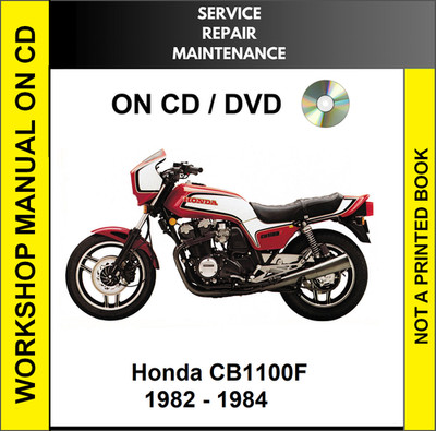 HONDA CB1100F 1982 1983 1984 SERVICE REPAIR SHOP MANUAL CD | eBay