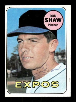 1969 Topps #183 Don Shaw signed autograph  VGEX to EX, ballpoint EAA1 BXCP71