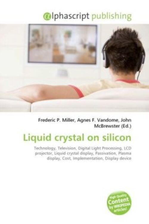 Thumbnail - Frederic P. Miller (u. A.) | Liquid Crystal On Silicon | Taschenbuch |