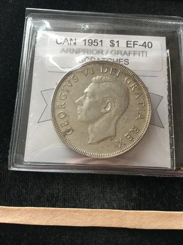 1951 Arnprior, Coin Mart Graded Canadian Silver Dollar **EF-40 Graffiti**