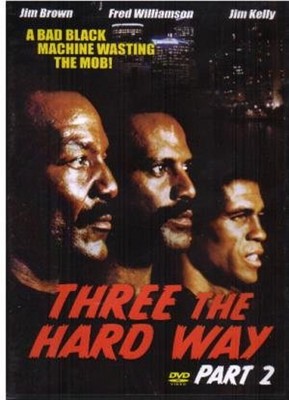 THREE THE HARD WAY PART 2  Blaxplotation 70'S BLACK CLASSICS NEW DVD--39B