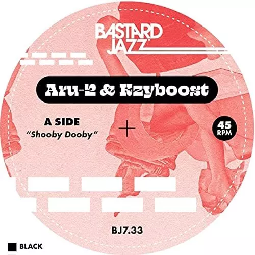 Aru-2 and Kzyboost Shooby Dooby / Boost Step 7 Inch Vinyl BJ733 NEW