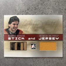 2006-07 ITG Between the Pipes Stick/Jersey of RICHARD BRODEUR