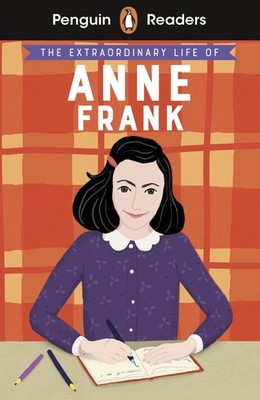 Penguin Readers Level 2: The Extraordinary Life of Anne Frank (ELT Graded R ...