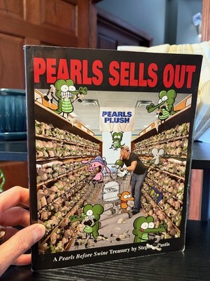 ''Pearls Sells Out'' Pearls Before Swine Treasury Stephan Pastis SIGNED w/Drawing!