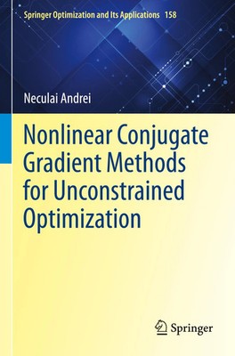 Neculai Andrei | Nonlinear Conjugate Gradient Methods for Unconstrained...