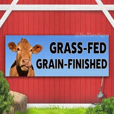 GRASS FED GRAIN FINISHED Indoor Outdoor Banner Sign with grommets