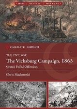 Andrew R Miller Chris Mackows The Vicksburg Campaign, 18 (Paperback) (UK IMPORT)