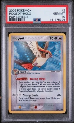 2006 POKEMON POP SERIES 2 #2 PIDGEOT-HOLO PSA 10