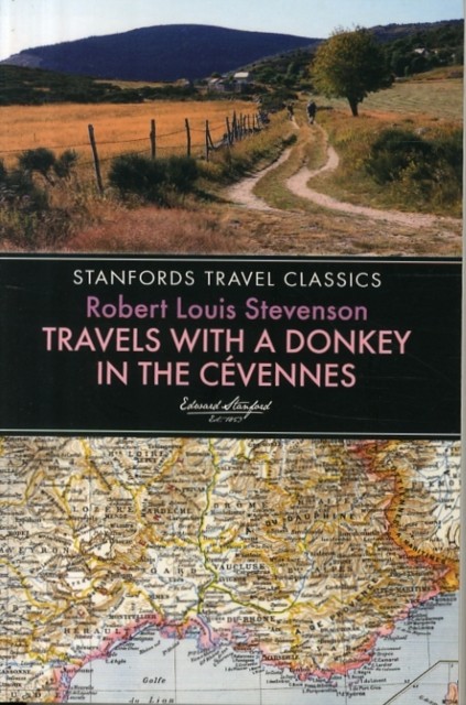 Travels With a Donkey in the Cevennes by Robert Louis Stevenson (Paperback Book)
