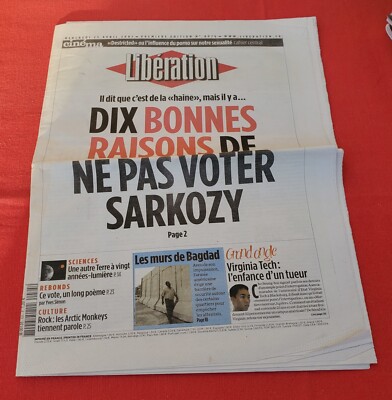 BEFREIUNG VOM 25. APRIL 2007 - ZEHN GUTE GRÜNDE, NICHT ZU WÄHLEN SARKOZY