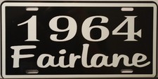 1964 64 Fairlane Metal License Plate Ford Gasser Thunderbolt 427 Classic Custom 1964 64 Fairlane Metal License Plate Ford Gasser Thunderbolt 427 Classic Custom