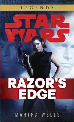 Razor's Edge: Star Wars Legends - Wells, Martha Random House Worlds mass_market
