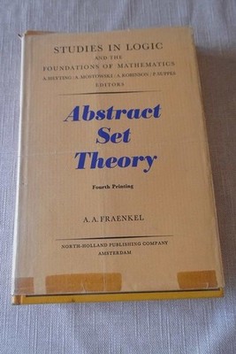Abstract Set Theory Studies in Logic and the Foundations of Mathematics Autorenk