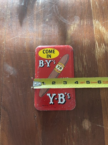 B-Y’s Come In And Buy Y-B’s Tobacco Advertising sign - Picture 5 of 9